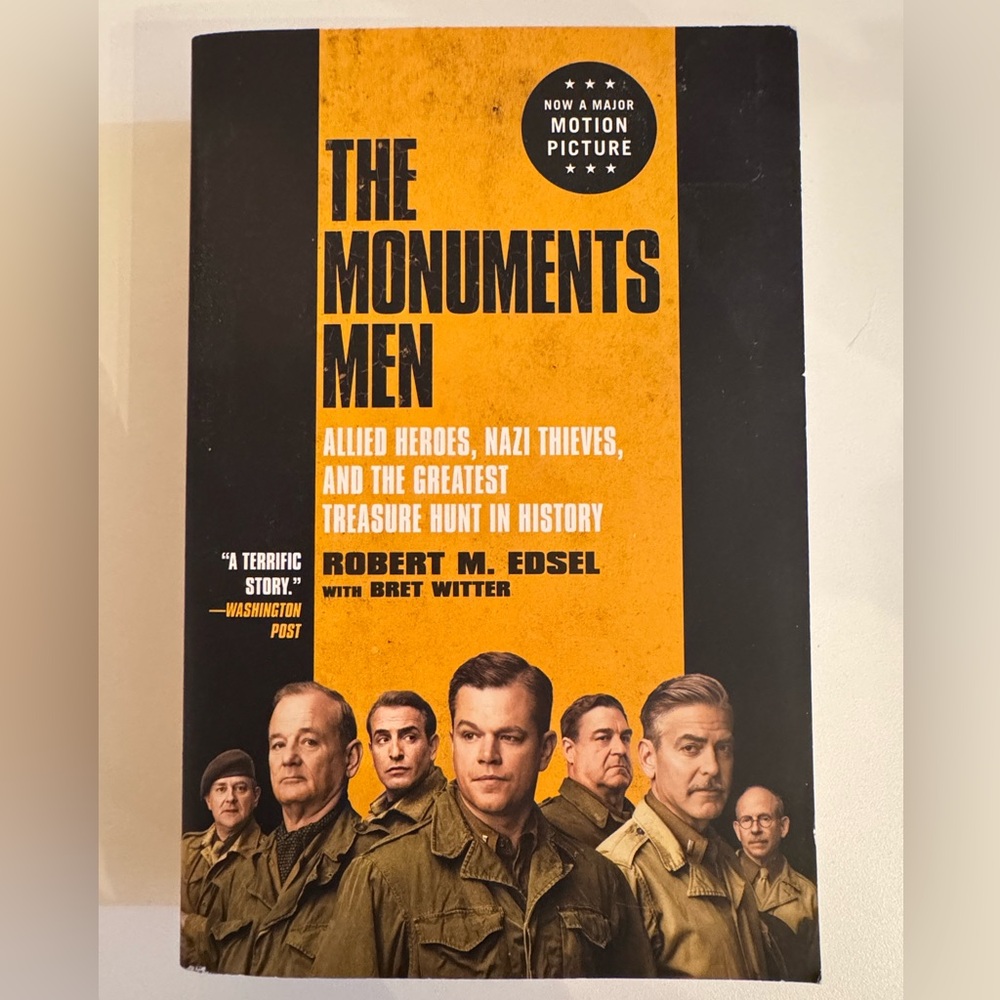 The Monuments Men a Novel by Robert M. Edsel New Paperback Book